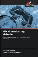 Mix di marketing virtuale (Italian Edition) 6209735371 Book Cover