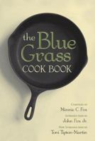 The Blue..grass Cook Book 1396319883 Book Cover