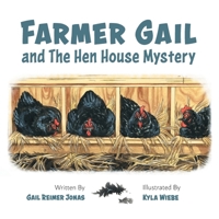 Farmer Gail: and The Hen House Mystery null Book Cover