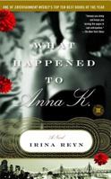 What Happened to Anna K? 1416558934 Book Cover
