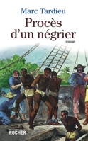 Procès d'un négrier (French Edition) 2268061744 Book Cover