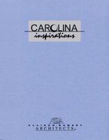 Carolina Inspirations (Carolina Inspirations, Volume 1) 0981857000 Book Cover