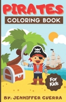 Pirates Coloring Book For Kids: Happy Pirates Coloring pages for kids, toddlers and preschool | Pages for kids | pirates crfts for kids | fun | ... Ages 2-8 To Color On | activity kids book B08M2B9HGX Book Cover