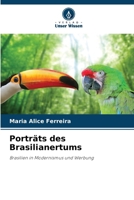 Porträts des Brasilianertums (German Edition) 6208156890 Book Cover