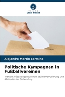 Politische Kampagnen in Fußballvereinen 6206878465 Book Cover