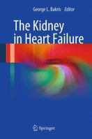 The Kidney in Heart Failure 1461436931 Book Cover
