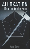 ALLOKATION – Das Oortsche Echo: Hard Science Fiction Roman (German Edition) B0GQYRMNSR Book Cover