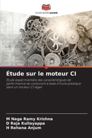 Étude sur le moteur CI (French Edition) 6207689887 Book Cover