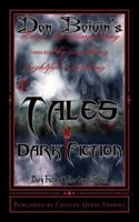 Tales of Dark Fiction: Dark Fiction Chiller Quest Stories 1470185911 Book Cover