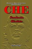 Che - Revoluci�n Absoluta 0359564666 Book Cover