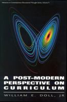 A Post-Modern Perspective on Curriculum (Advances in Contemporary Educational Thought) 0807734470 Book Cover