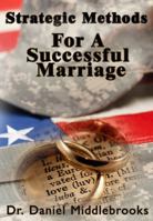 Strategic Methods For A Successful Marriage 1945698179 Book Cover