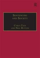 Sentencing and Society: International Perspectives 0754621839 Book Cover