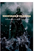 Vociferar À Bravura 6526605397 Book Cover