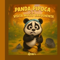 Panda Pipoca e Uma Visita Muito Barulhenta 1326444794 Book Cover