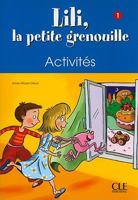 Lili, la Petite Grenouille Activites, Niveau 1 2090335386 Book Cover