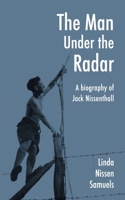 The Man Under the Radar 1908291842 Book Cover