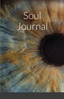 Soul Journal 1716739195 Book Cover