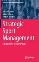 Strategic Sport Management: Sustainability of Sports Clubs 3030667324 Book Cover