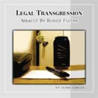 Legal Transgression 1425776558 Book Cover