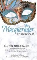 The Masquerader: Celiac Disease 197906797X Book Cover