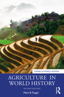 Agriculture in World History 0415773873 Book Cover