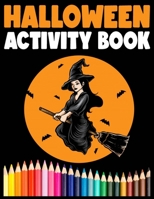 Halloween Activity Book: Halloween Word Search, Step-by-Step Drawing Guide to Draw Monsters, Cute Monsters Coloring pages, Halloween Mazes and More B08L6HDWRT Book Cover