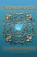 Turmalina Azul 1986763021 Book Cover