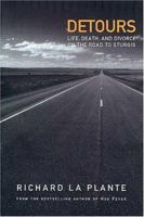 Detours: Life, Death, And Divorce On The Road To Sturgis 0765303248 Book Cover