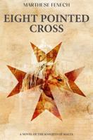 Eight Pointed Cross 9995733080 Book Cover