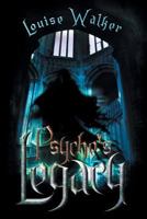 Psyche's Legacy 1483689689 Book Cover
