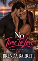No Time To Love 9769724815 Book Cover