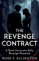 The Revenge Contract (The Eldridge Vendetta) B0GW9P8219 Book Cover
