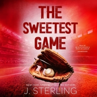 The Sweetest Game: A New Adult, Sports Romance (The Perfect Game) B0CWMRYX6K Book Cover