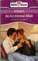 An Accidental Affair 037311429X Book Cover