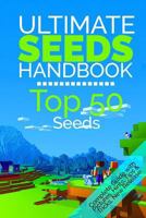 The Ultimate Seeds Handbook 1546961747 Book Cover