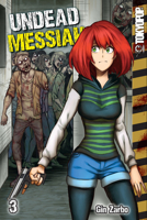 Undead Messiah, Volume 3 1427860297 Book Cover