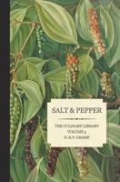 Salt & Pepper: The King & Queen of Spice 146108072X Book Cover