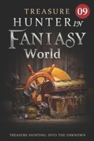 Treasure Hunter in Fantasy World 9: Holy Phoenix (Adventure to be the Strongest LitRPG) B08749ZD41 Book Cover