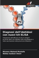 Diagnosi dell'idatidosi con nuovi kit ELISA (Italian Edition) 6208535328 Book Cover