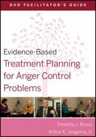 Evidence-Based Treatment Planning for Anger Control Problems Facilitator's Guide 0470568445 Book Cover