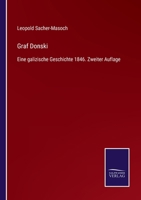 Graf Donski: Eine Galizische Geschichte, 1846 101742456X Book Cover