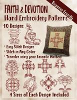 Faith and Devotion Hand Embroidery Patterns 1545204543 Book Cover