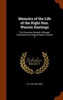 Memoirs of the life of the Right Hon. Warren Hastings Volume 1 1016096151 Book Cover