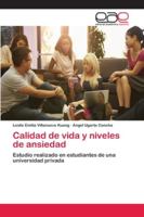 Calidad de vida y niveles de ansiedad 6202157267 Book Cover