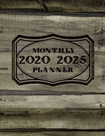 2020-2025 Monthly Planner: 6 Year Planner, 72 Months Calendar, Six Year Appointment Schedule Organizer, Personal Agenda Academic Daily, Weekly Inspirational Quotes 1672957354 Book Cover