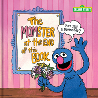 Sesame Street The Momster at the End of This Book 1797241915 Book Cover