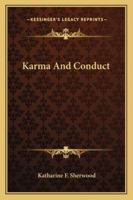 Karma and Conduct 1432595709 Book Cover
