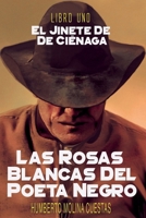 El Jinete de la Cienaga : Libro Uno 1983314072 Book Cover
