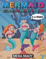 Mermaid Coloring Book For Kids 3-6 years: Amazing Mermaids| Coloring Pages for Kids 3-6 years| Fun Gift B092L5VZG1 Book Cover